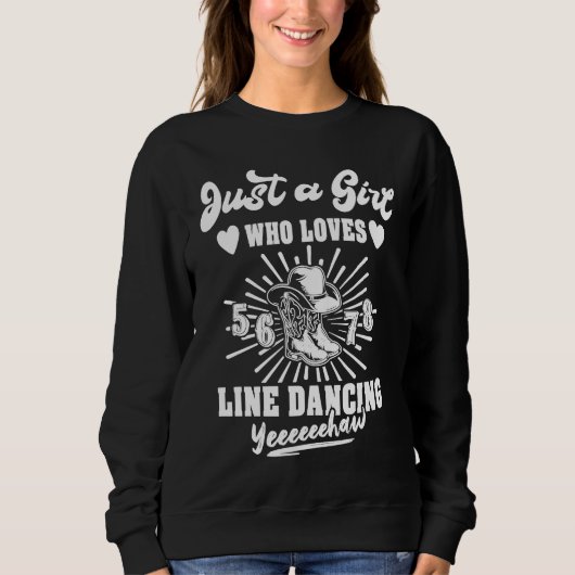 Line-Tänzer Linedancing Line-Tänzerin Line Dance Sweatshirt (Vorderseite)