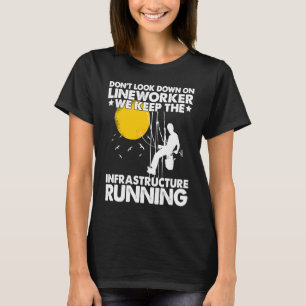 Lineman behielt den Infrastrukturlauf Lineworker E T-Shirt