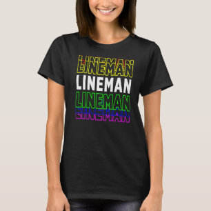 Lineman Electrician Electrician Electric Handwerke T-Shirt
