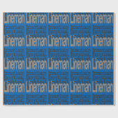 Lineman Extraordinaire Geschenkpapier (Flach)