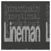 Lineman Extraordinaire Stoff (Nahaufnahme)