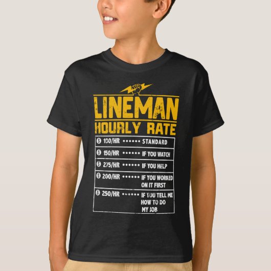 Lineman Funny stündliche Geschenke für Lineman T-Shirt (Vorderseite)
