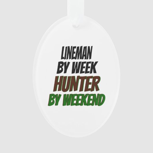 Lineman Hunter Ornament (Vorderseite)
