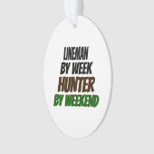 Lineman Hunter Ornament (Vorderseite)