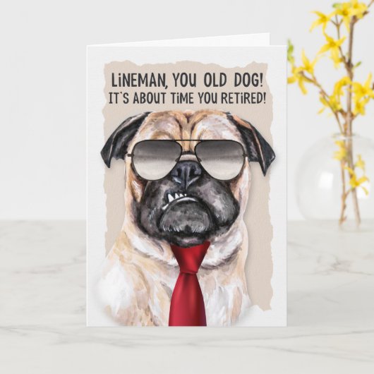 Lineman Retirement Funny Mops Dog Red Necktie Karte (Gelbe Blume)
