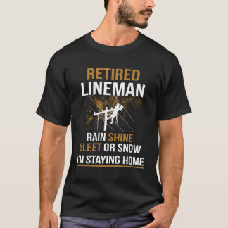 Lineman Retirement Funny Novelty Unisex T-Shirt