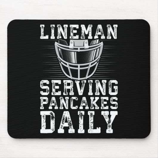 Lineman Serving Pancakes Daily Football Lineman Mousepad (Vorne)