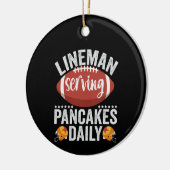 Lineman Serving Pancakes Daily Funny Football Gesc Keramik Ornament (Links)