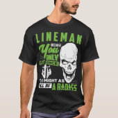 Lineman T - Shirt Lineman Well Badass T-Shirt Gesc (Vorderseite)