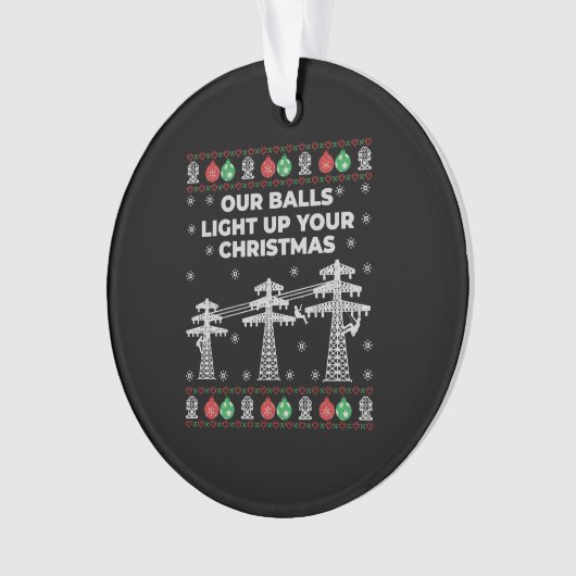 Lineman Weihnachten Unsere Bälle leuchten auf Ornament (Vorderseite)