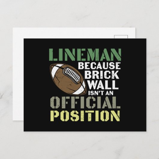 Lineman Weil Quarterbacks Postkarte (Vorne/Hinten)