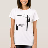 Linemen wegen T-Shirt (Vorderseite)