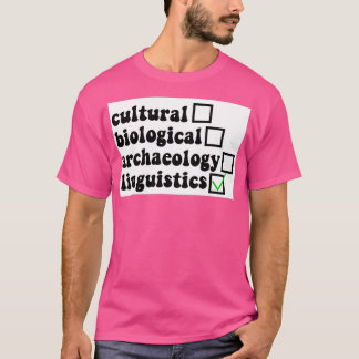 Linguistics Anthropology T-Shirt