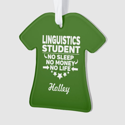 Linguistics Uni Student No Life oder Money Ornament (Vorderseite)