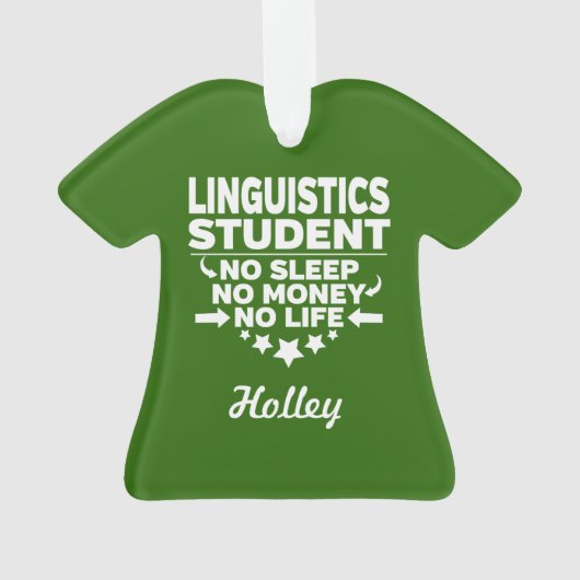 Linguistics Uni Student No Life oder Money Ornament (Rückseite)