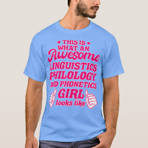 Linguistik, Philologie und Phonetik T-Shirt
