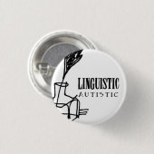 Linguistisches autistisches Abzeichen Button (Vorne & Hinten)