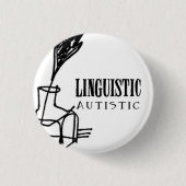 Linguistisches autistisches Abzeichen Button (Vorderseite)