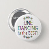 Linie Tanzen ist das Beste Button (Vorne & Hinten)