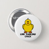 Linie Tanzen-Küken Button (Vorne & Hinten)