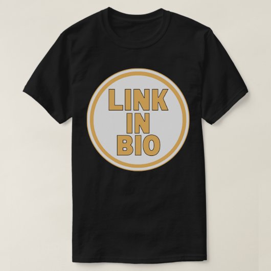 Link in Bio T-Shirt (Design vorne)