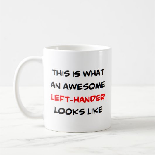 links Hander, phantastisch Kaffeetasse (Links)