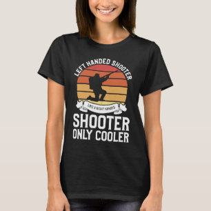 Links Handheld-Shooter wie ein rechter Shooter T-Shirt