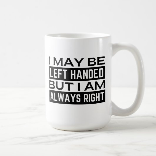 Linkshänder-Tasse Kaffeetasse (Rechts)