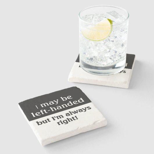 Linkshändiger Leute Spaß Steinuntersetzer (Seitenansicht)