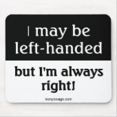 Linkshändiges Leute Sprichwort Mousepad (Vorne)