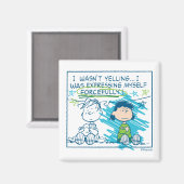 Linus & Lucy "Ich schrie nicht.." Magnet (Vorderseite/Rückseite)