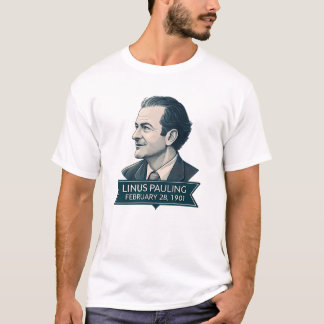 Linus Pauling 1901 T-Shirt