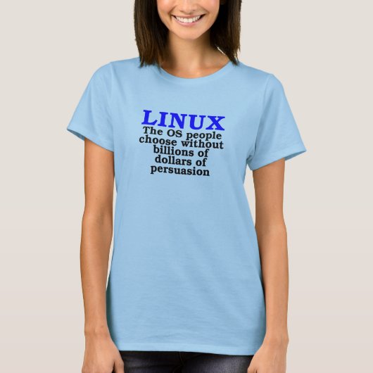 Linux. Die OS-Leute wählen… T-Shirt (Vorderseite)