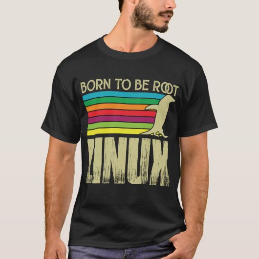 Linux Geboren als root Admin Linux T-Shirt (Vorderseite)