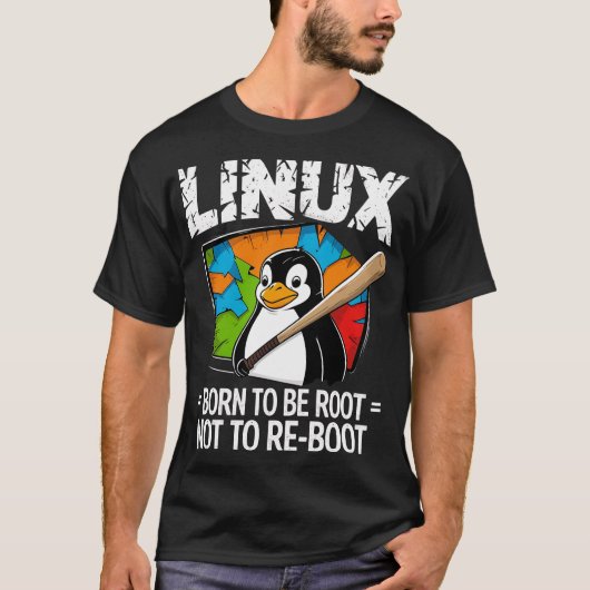 Linux - Geboren zu Wurzeln T-Shirt (Vorderseite)