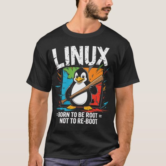 Linux - Geboren zu Wurzeln T-Shirt (Vorderseite)