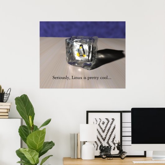 Linux ist Cool Poster (Heimbüro)