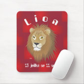 Lion 23 juillet au 22 août Tapi de souri Mousepad (Mit Mouse)