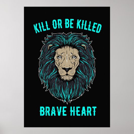 Lion Brave Heart Poster (Vorne)