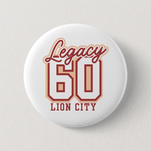 Lion City Legacy Celebration Button (Vorderseite)