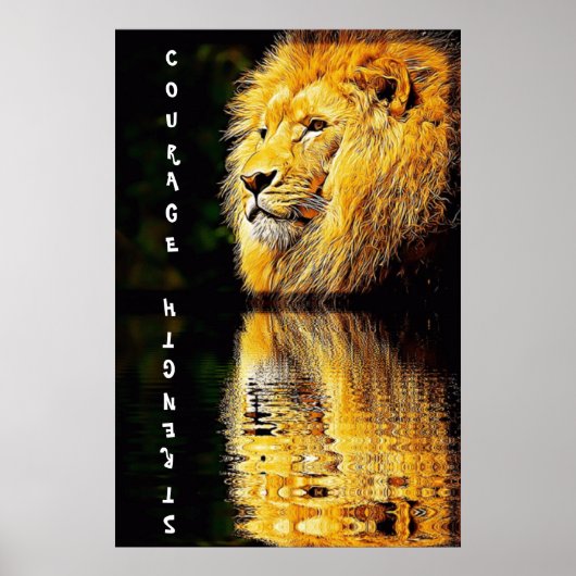 Lion Courage and Strength Poster (Vorne)