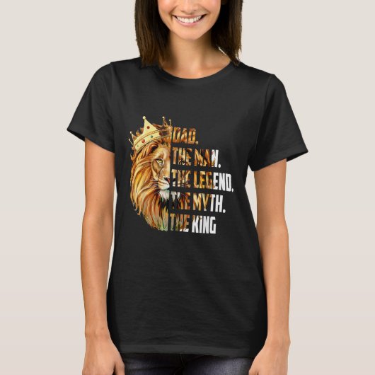 Lion Dad The Man The Myth The Legend Grandpa Fathe T-Shirt (Vorderseite)