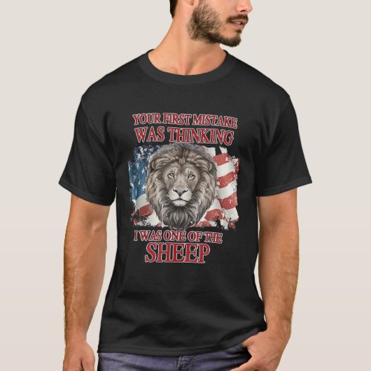Lion dein erster Fehler war zu denken, ich sei ein T-Shirt (Vorderseite)