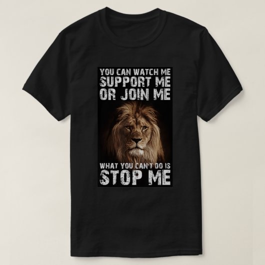 Lion Dont Stop Me T-Shirt (Design vorne)