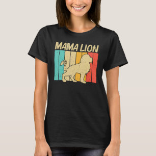 Lion for Women Mama African Safari Zoo Animal Retr T-Shirt