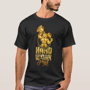 Lion Gold Hard Work Workout Bestie Muskel Fitness  T-Shirt
