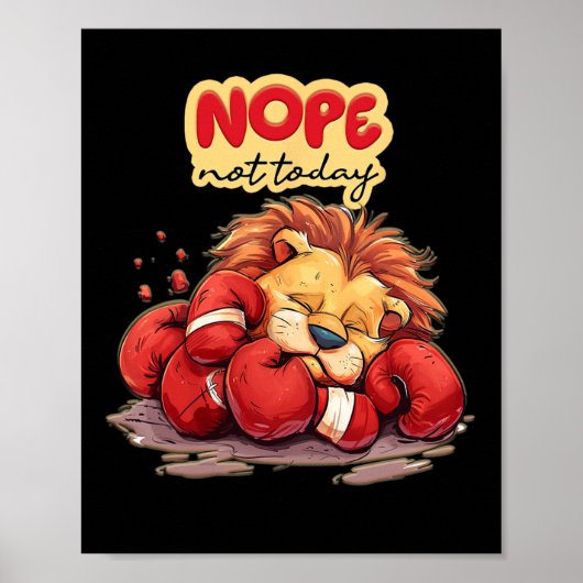 Lion Lying Nope heute nicht Poster (Vorne)