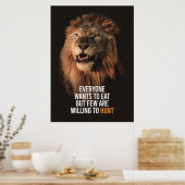 Lion will Erfolg haben Poster (Küche)
