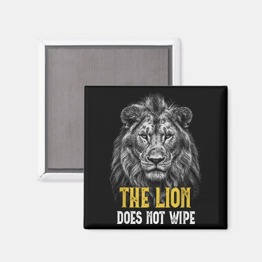 Lion wischt nicht ab - Funny Lion Meme Magnet (Vorderseite/Rückseite)