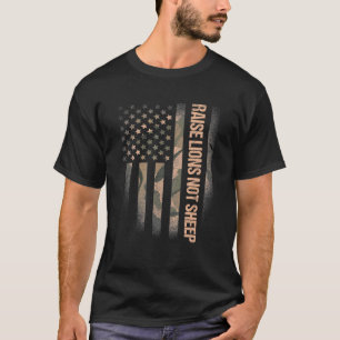 Lions not Sheep American Patriot Patriotic L T-Shirt